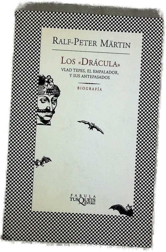 Los "Drácula" Vlad Tepes, el Emperador, y sus antepasados