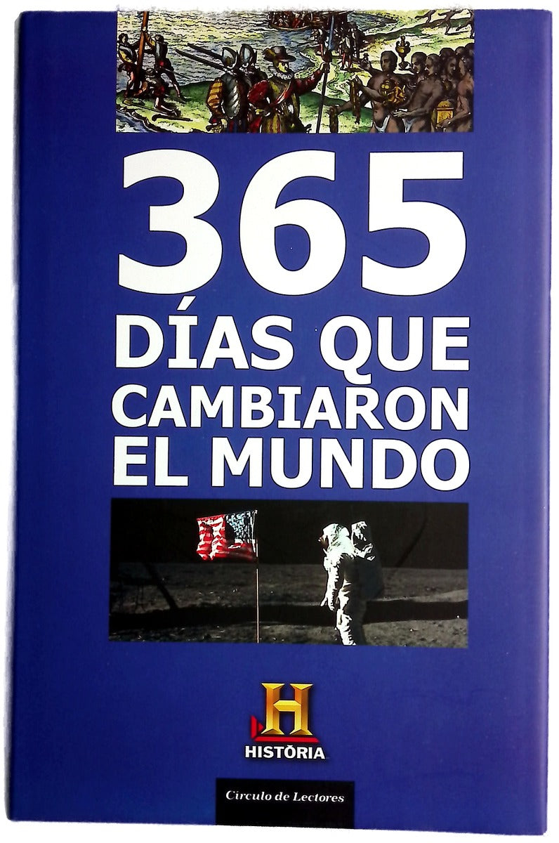 365 días que cambiaron el mundo