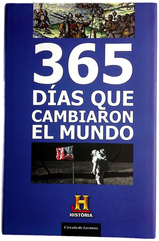 365 días que cambiaron el mundo