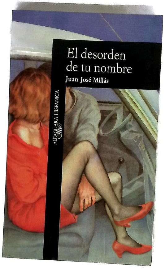 El desorden de tu nombre