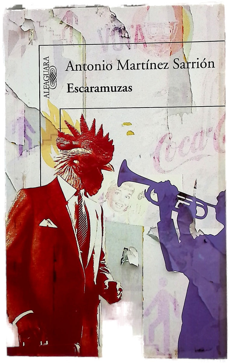 Escaramuzas : (Dietario III) (2000-2010)