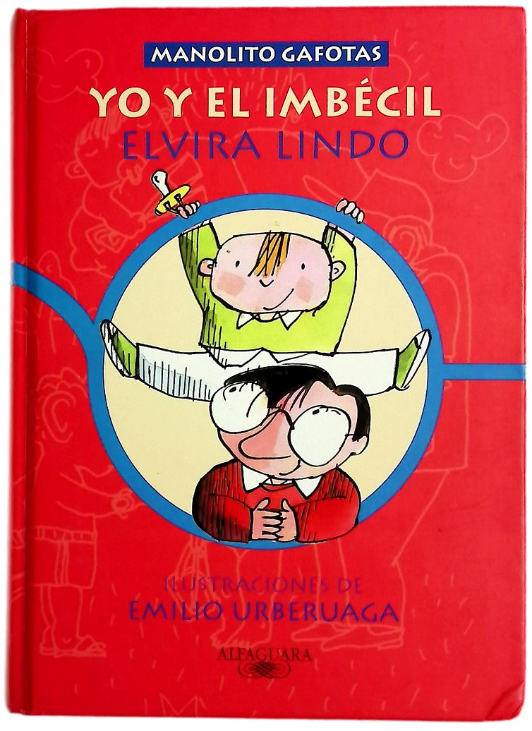 Yo y el imbécil