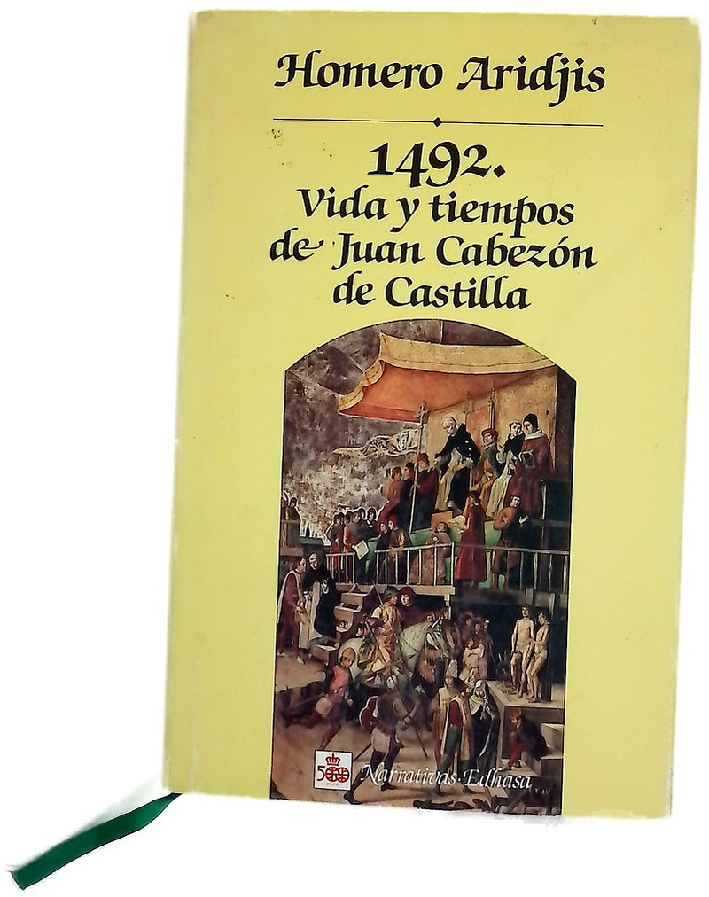 1492 vida y tiempos de Juan Cabezón de Castilla
