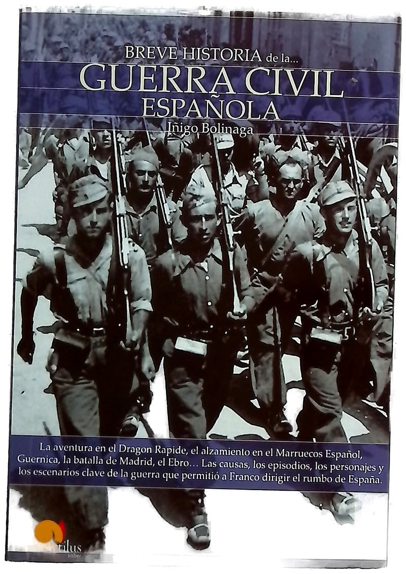 Breve historia de la  Guerra Civil Española