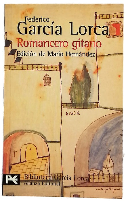 Primer romancero gitano (1924-1927) ; Otros romances del teatro : (1924-1935)
