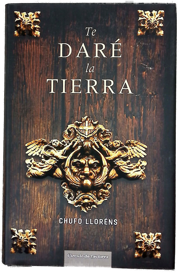 Te daré la tierra