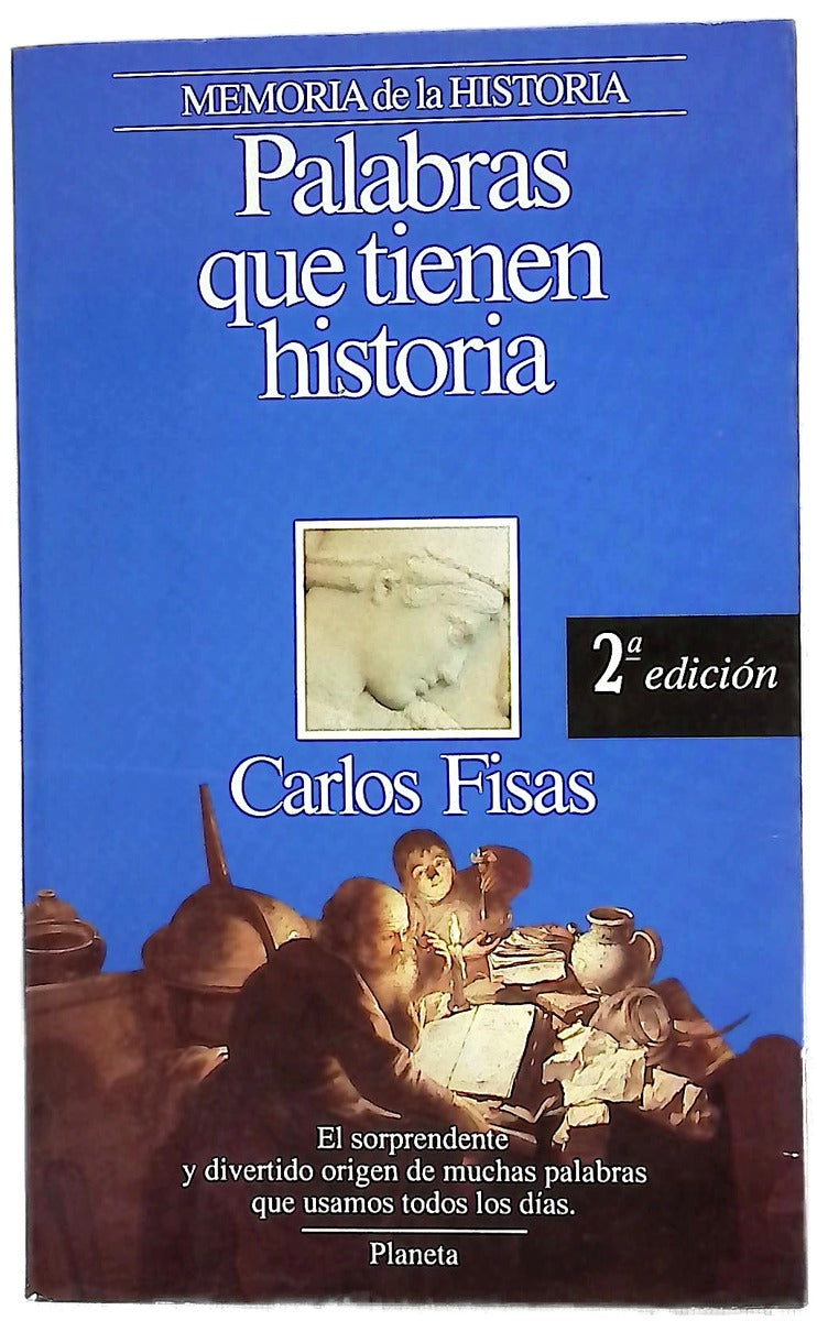 Palabras que tienen historia
