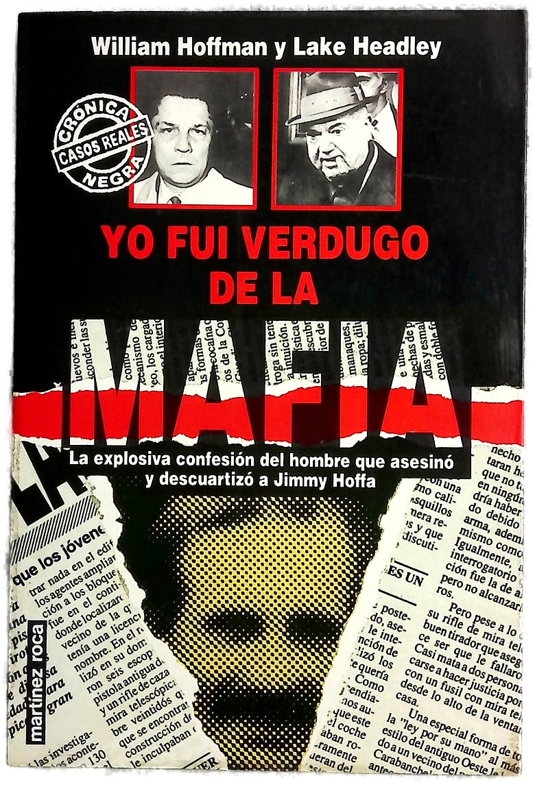 Yo fui verdugo de la mafia