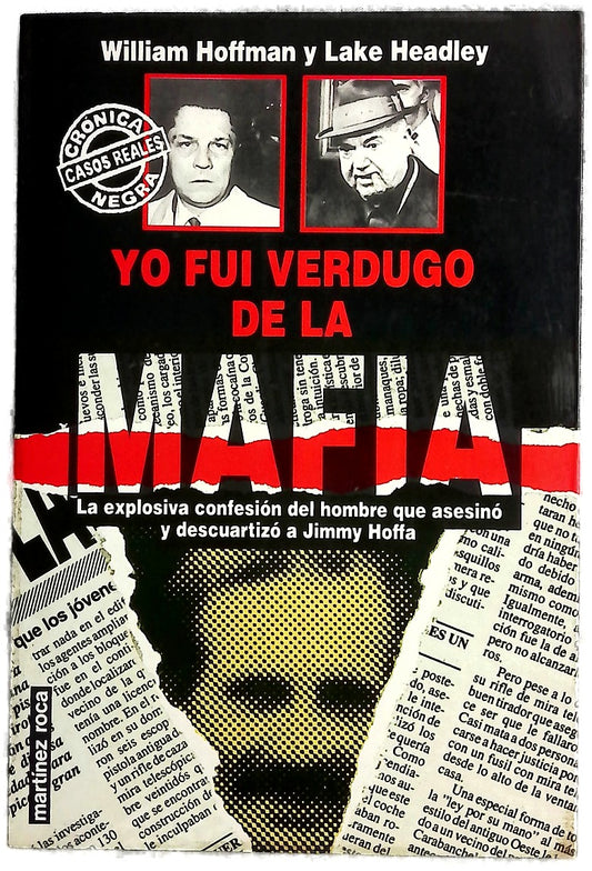 Yo fui verdugo de la mafia