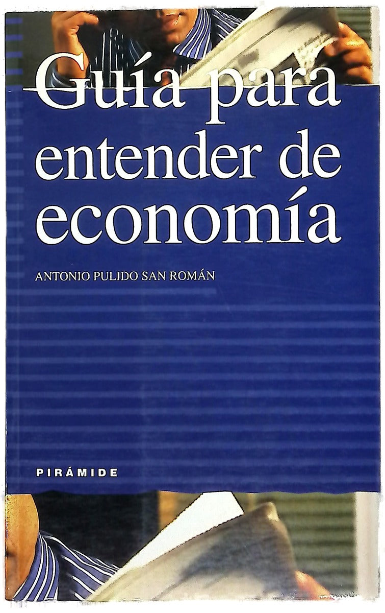 Guía para entender de economía