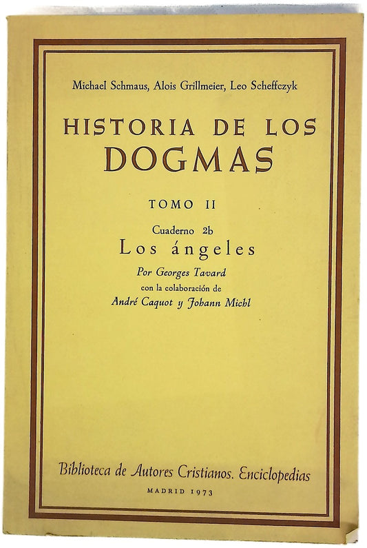 Historia de los Dogmas, tomo II: Los ángeles