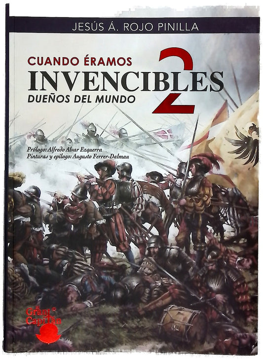 Cuando éramos invencibles. Part 2