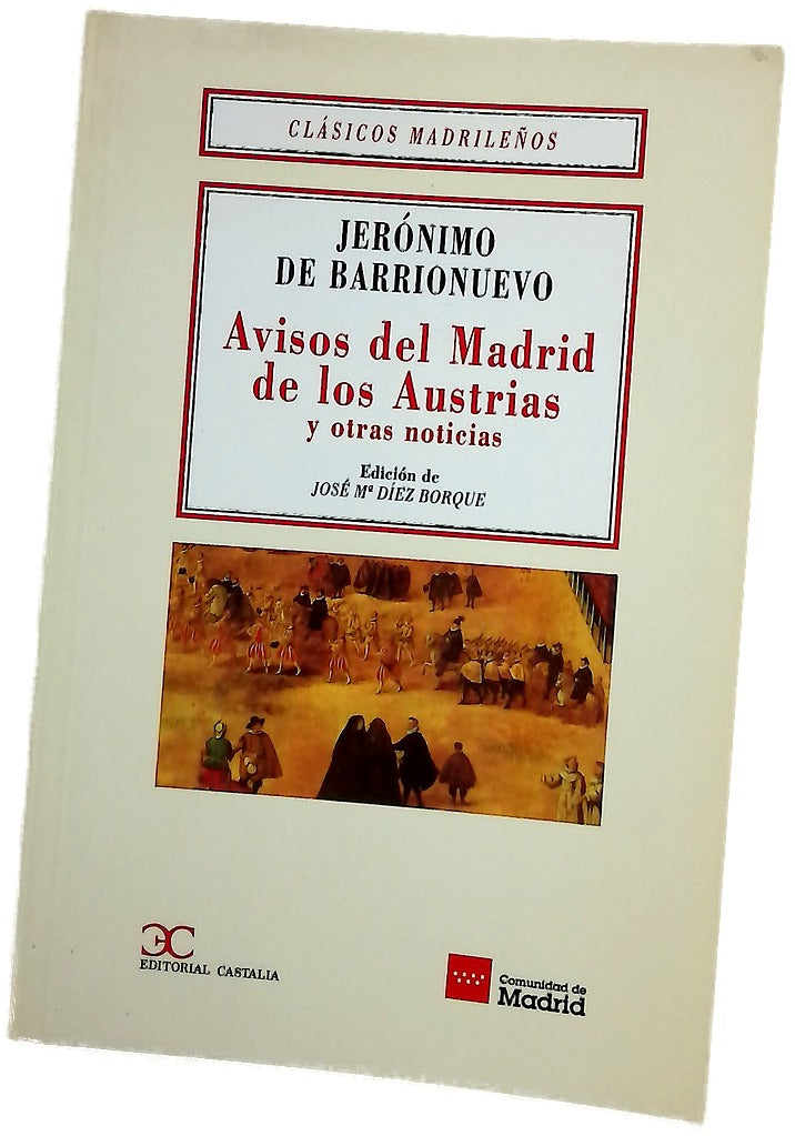 Avisos del Madrid de los Austrias y otras noticias