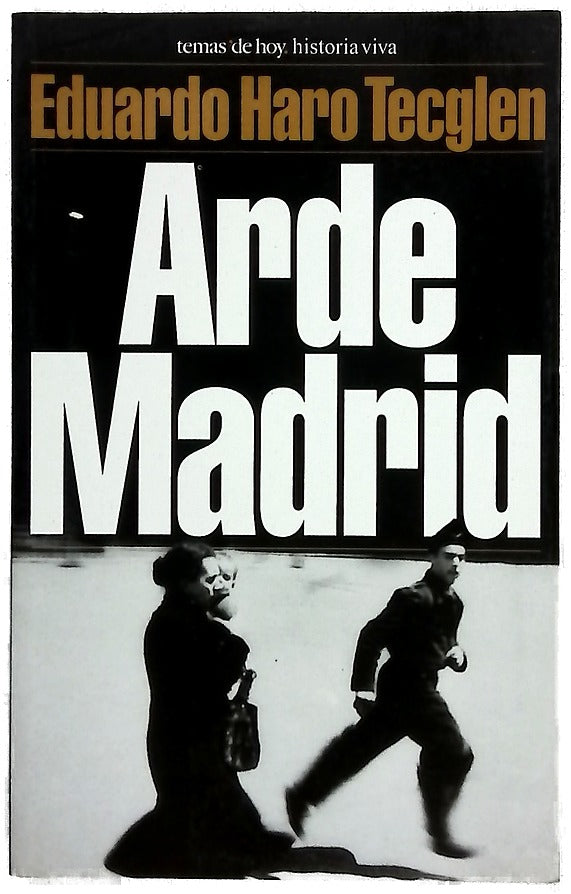 Arde Madrid