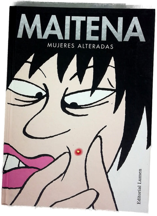 Mujeres alteradas