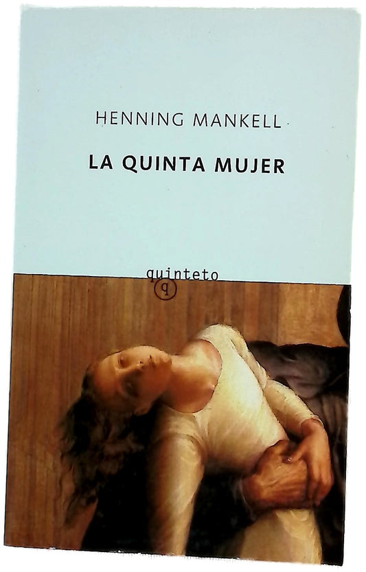 La quinta mujer