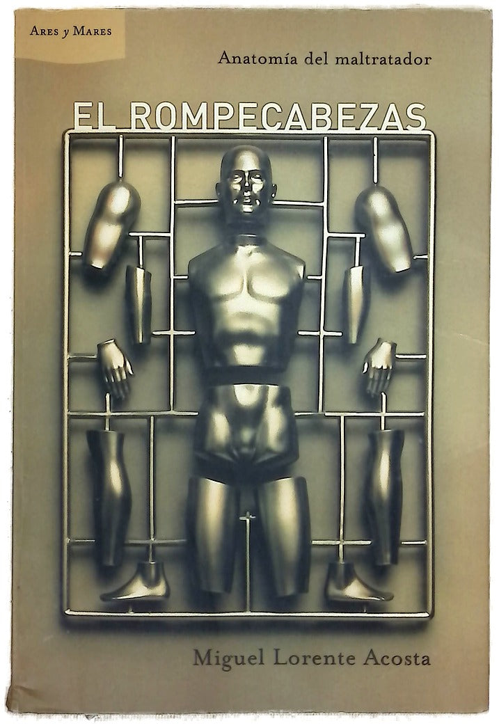 El rompecabezas anatomía del maltratador