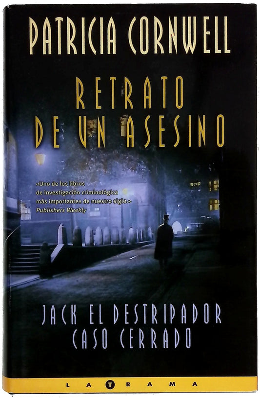 Retrato de un asesino : Jack el Destripador caso cerrado