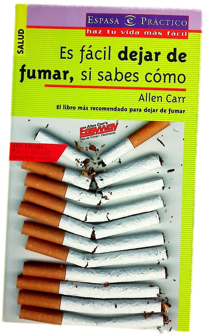 Es fácil dejar de fumar, si sabes cómo