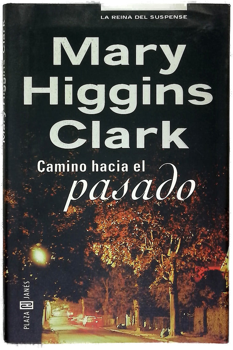 Camino hacia el pasado
