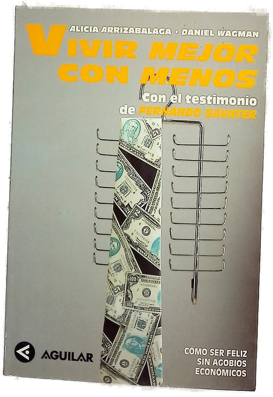 Vivir mejor con menos