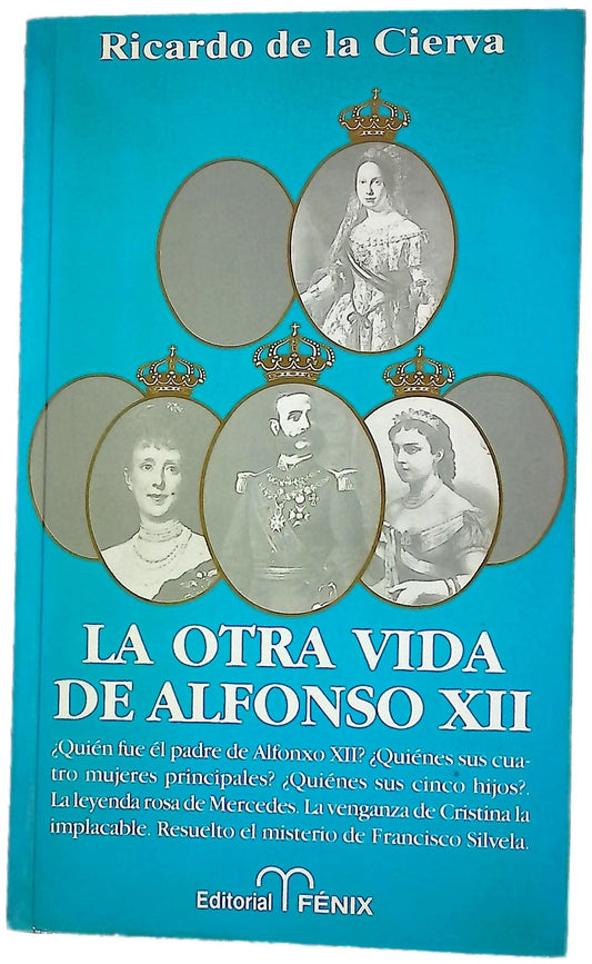 La otra vida de Alfonso XII