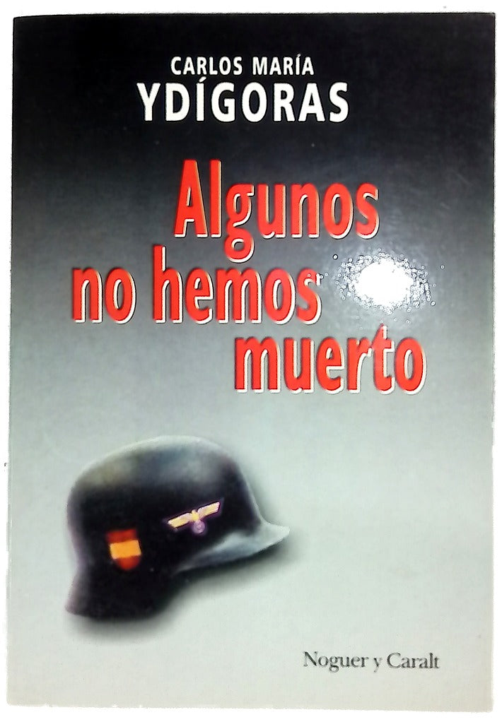 Algunos no hemos muerto