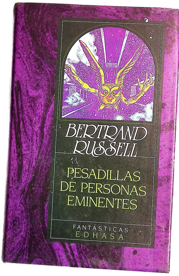 Pesadillas de personas eminentes y otras historias
