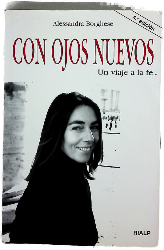 Con ojos nuevos un viaje a la fe