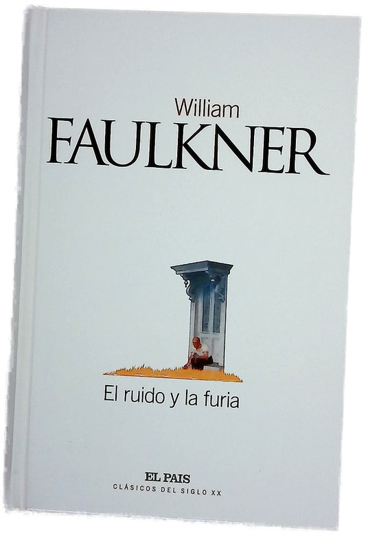 El ruido y la furia