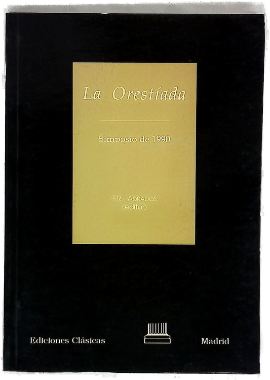 La orestíada Simposio de 1990