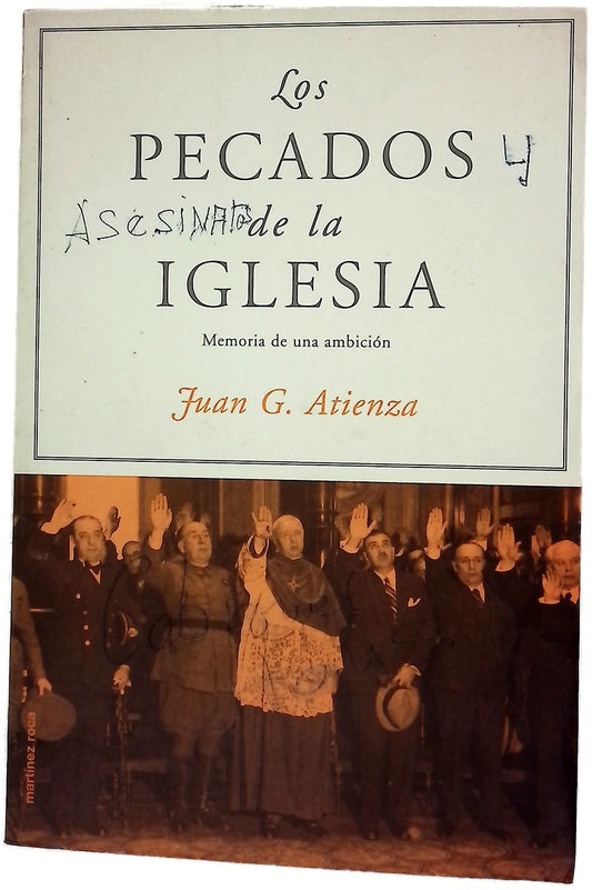 Los pecados de la Iglesia memoria de una ambición