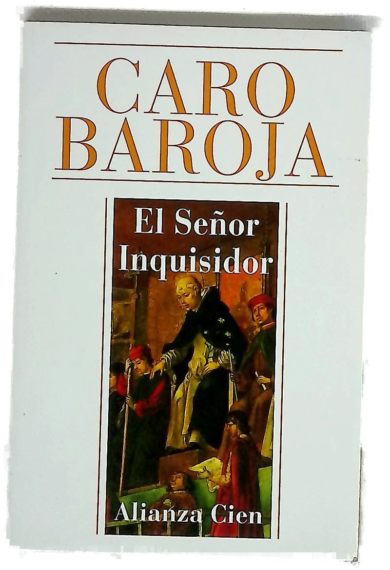 El señor inquisidor