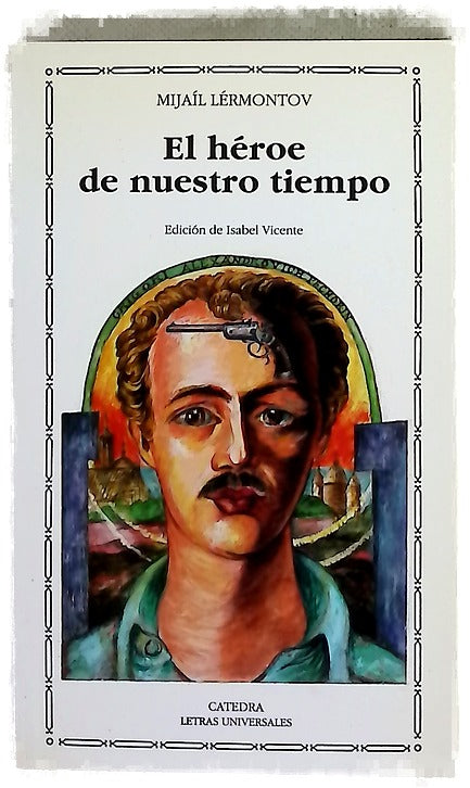 El héroe de nuestro tiempo