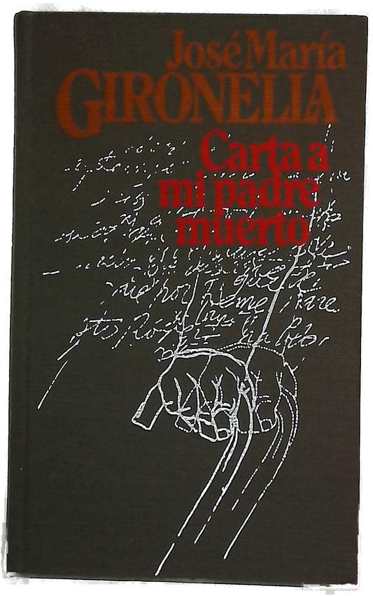 Carta a mi padre muerto