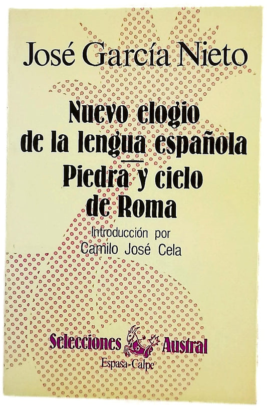 Nuevo elogio de la lengua española Piedra y cielo de Roma