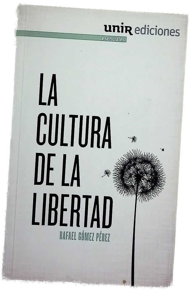 La cultura de la libertad