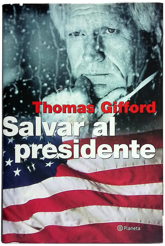 Salvar al presidente