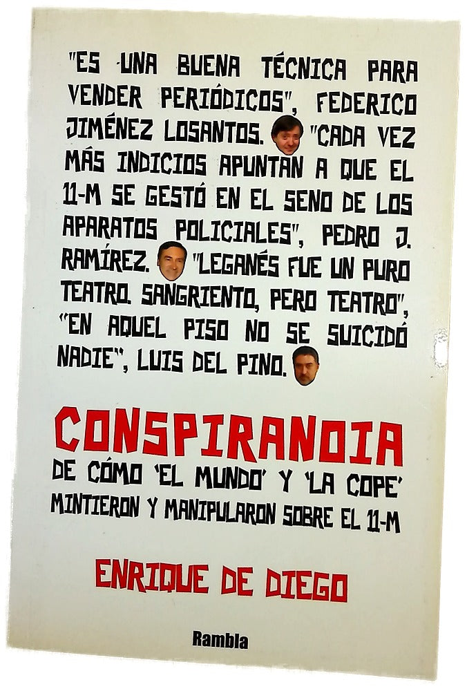 Conspiranoia de cómo El Mundo y la COPE mintieron y manipularon sobre el 11-M