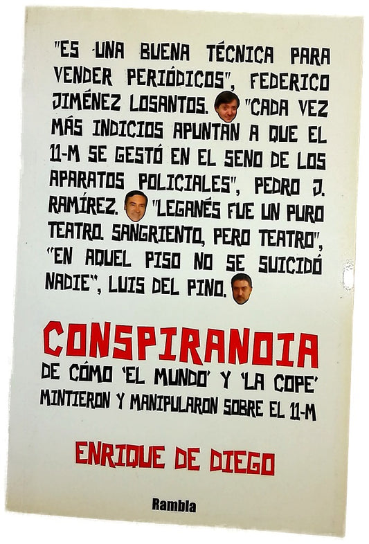 Conspiranoia de cómo El Mundo y la COPE mintieron y manipularon sobre el 11-M