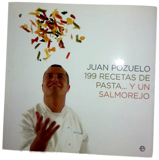 199 recetas de pasta-- y un salmorejo