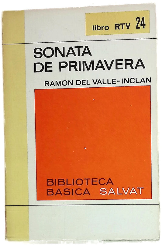 Sonata de primavera memorias del marqués de Bradomin