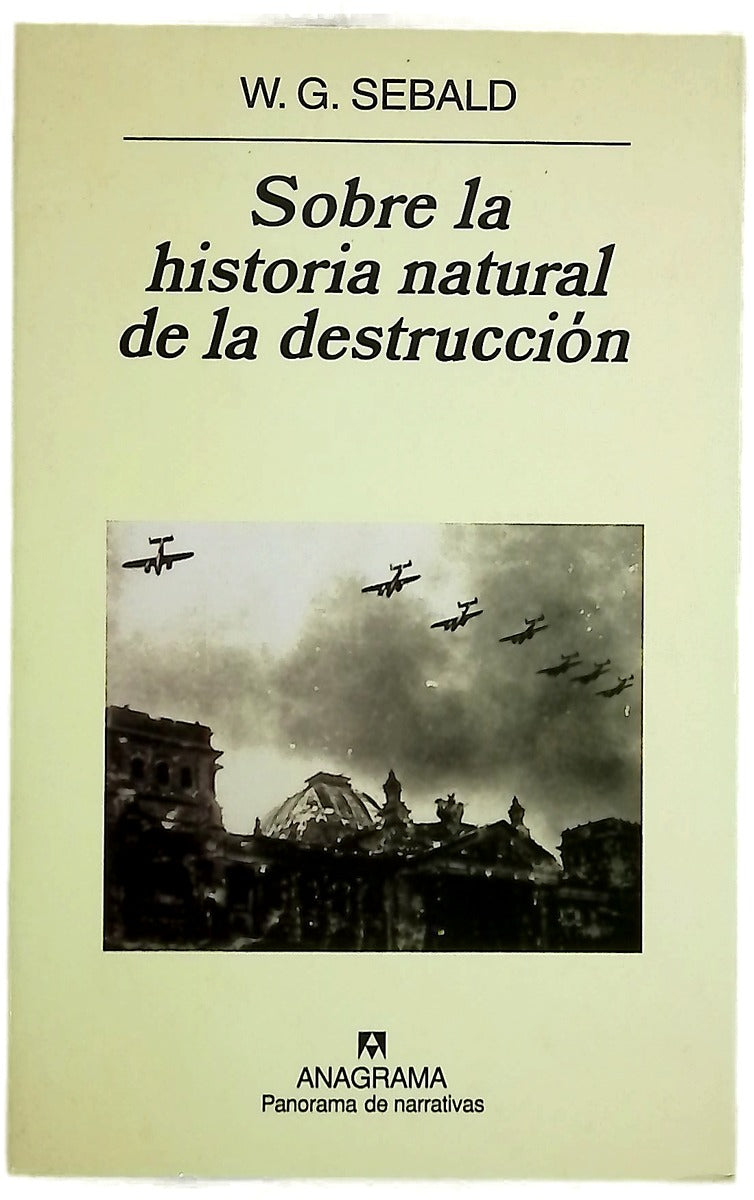Sobre la historia natural de la destrucción