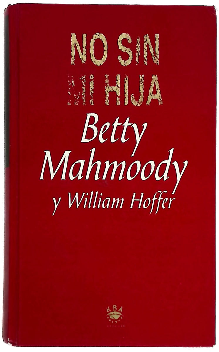 No sin mi hija