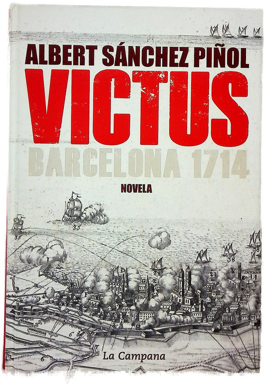 Victus : Barcelona 1714