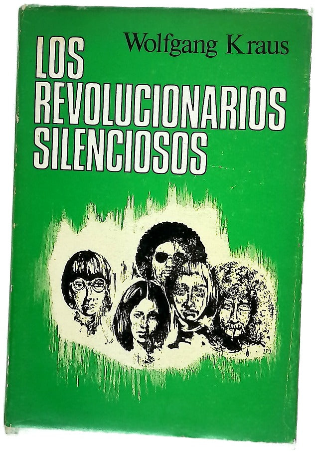 Los revolucionarios silenciosos perfiles de una sociedad del mañana