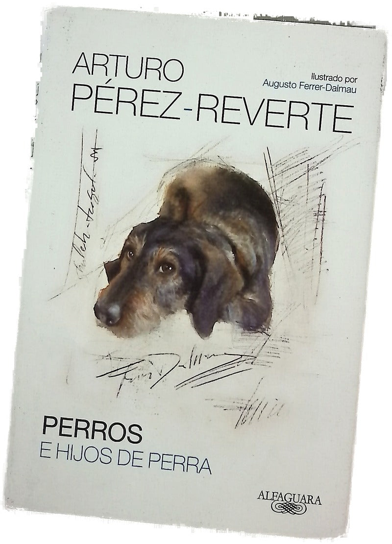 Perros e hijos de perra
