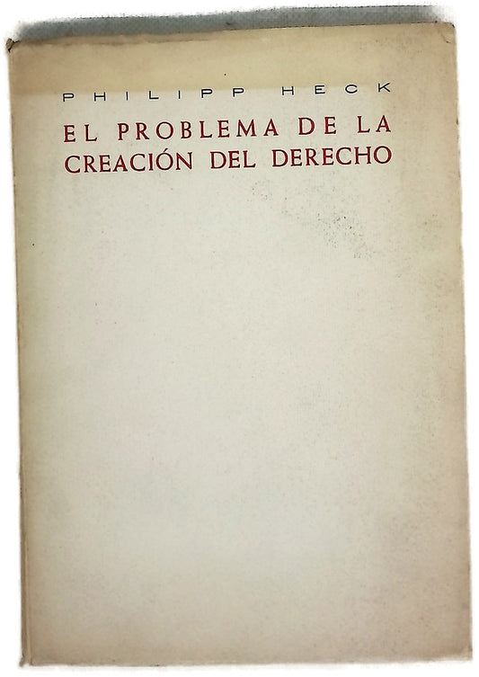 El problema de la creación del derecho