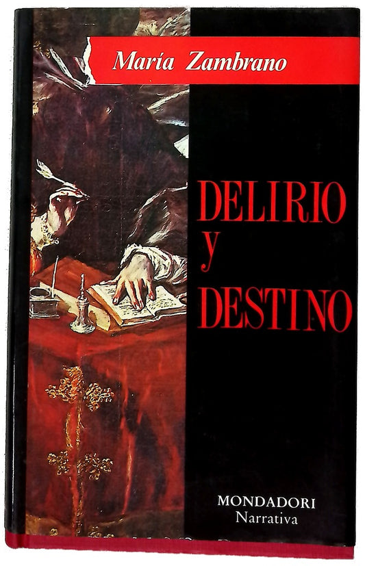 Delirio y destino (los veinte años de una española)