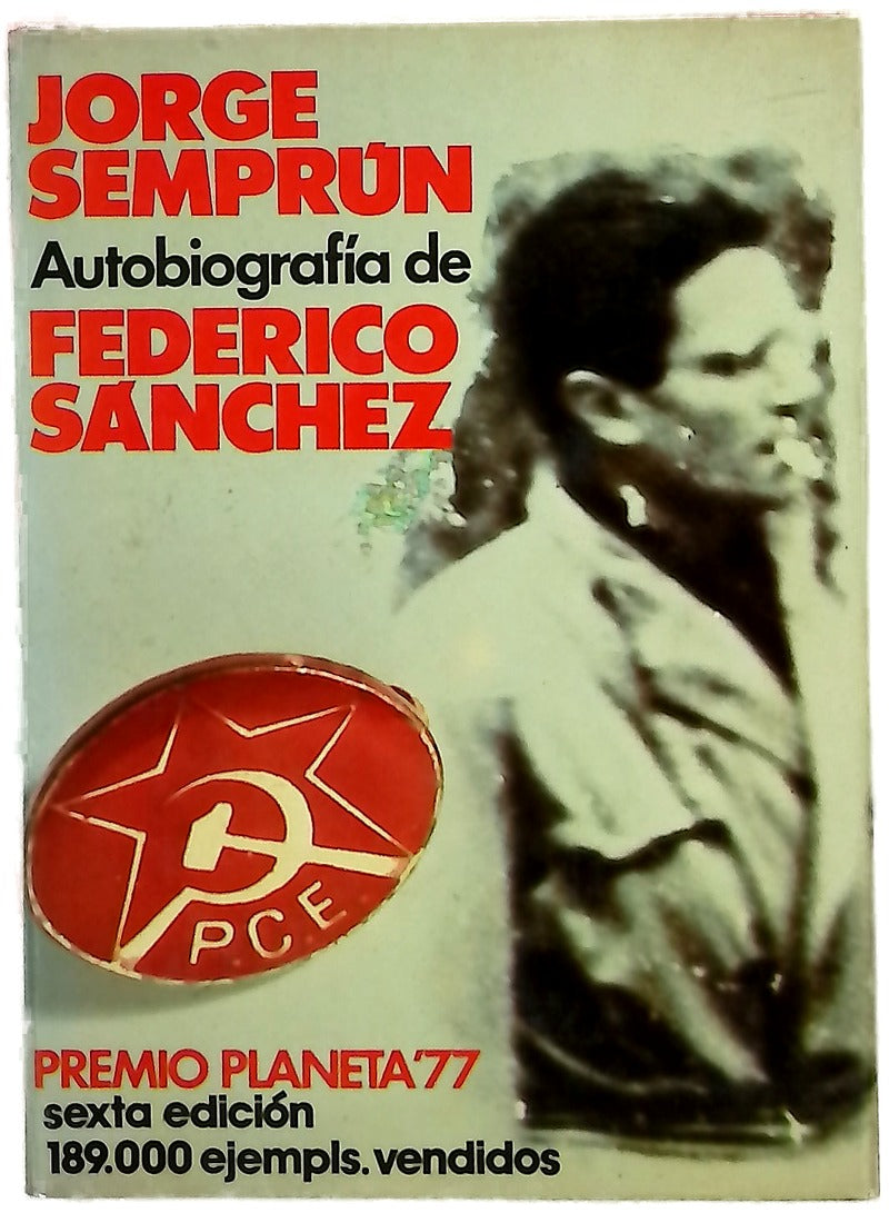 Autobiografía de Federico Sánchez : novela